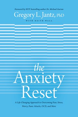 Anxiety reset Book Cover written by Dr. Gregory Jantz