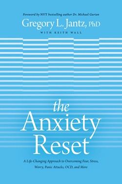 Anxiety reset Book Cover written by Dr. Gregory Jantz